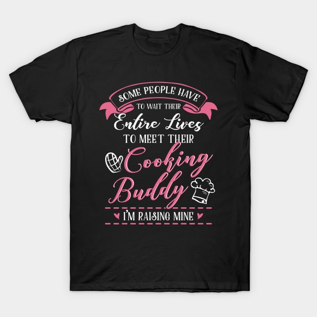 Cooking Mom and Baby Matching T-shirts Gift T-Shirt by KsuAnn